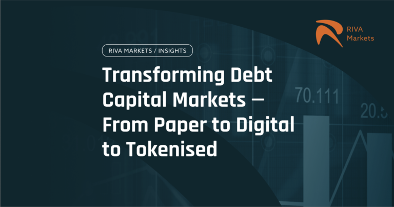 Transforming Debt Capital Markets — From Paper to Digital to Tokenized